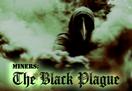 Miners: The Black Plague - Inside Big Thunder Gold Mine. Part of the Haunting of Keystone.
